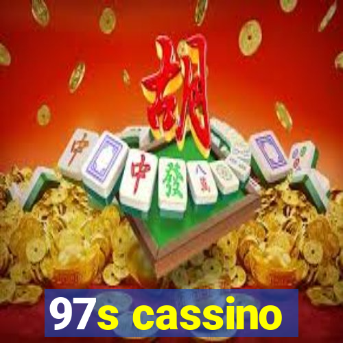 97s cassino